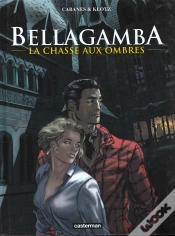 Capa do artigo Bellagamba T.1; La Chasse Aux Ombres