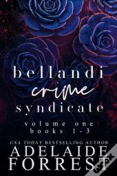 Bellandi Crime Syndicate Volume One