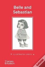 Capa do artigo Belle And Sebastian: Illustrated Lyrics