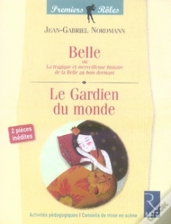 Capa do artigo Belle Au Bois Dormant ; Le Gardien Du Monde