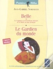 Capa do artigo Belle Au Bois Dormant ; Le Gardien Du Monde