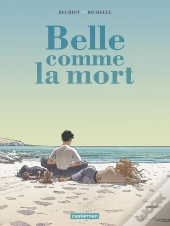 Belle Comme La Mort
