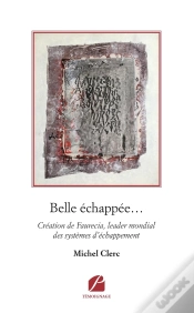 Capa do artigo Belle Échappée... : Création De Faurecia, Leader Mondial Des Systèmes D