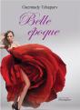 Belle Epoque - Preview