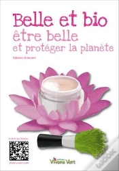 Capa do artigo Belle Et Bio ; Être Belle Et Protéger La Planète