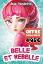 Belle Et Rebelle - Offre Decouverte - Preview