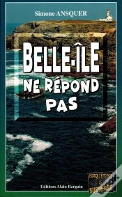 Capa do artigo Belle-Île Ne Répond Pas