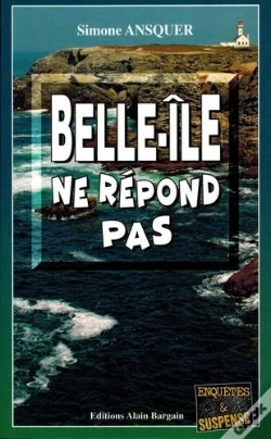 Capa do artigo Belle-Île Ne Répond Pas