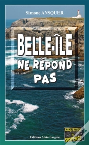 Capa do artigo Belle-Île Ne Répond Pas