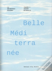 Capa do artigo Belle Méditerranée ; La Métropole Sensible
