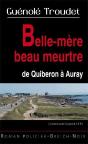 Belle-Mère Beau Meurtre ; De Quiberon À Auray - Preview