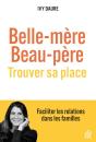 Belle-Mère, Beau-Père , Trouver Sa Place - Preview