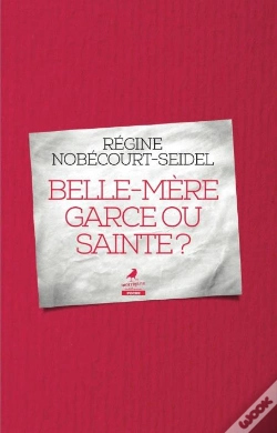 Capa do artigo Belle-Mère Garce Ou Sainte ?