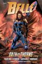 Belle: Oath Of Thorns - Preview