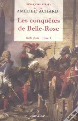 Capa do artigo Belle-Rose T.1 ; Les Conquetes De Belle-Rose