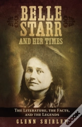 Belle Starr And Her Times