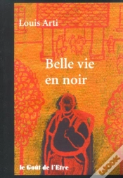 Capa do artigo Belle Vie En Noir