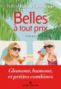 Belles À Tout Prix - Preview