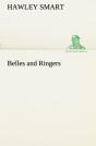 Belles And Ringers - Preview