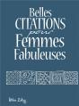Belles Citations Pour Femmes Fabuleuses - Preview