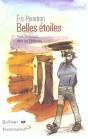 Belles Étoiles : Avec Stevenson Dans Les Cévennes - Preview
