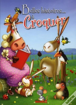 Capa do artigo Belles Histoires A Croquer Belles Histoires Du Soir
