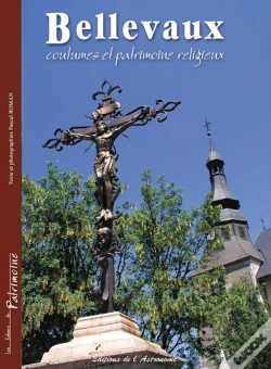 Capa do artigo Bellevaux, Coutumes Et Patrimoine Religieux