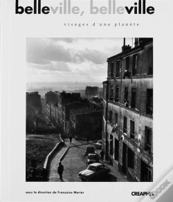 Capa do artigo Belleville, Belleville ; Visages D'Une Planète