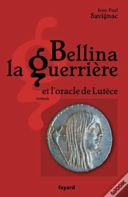 Capa do artigo Bellina La Guerrière ; Et L'Oracle De Lutèce