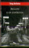Bellini e os Espíritos