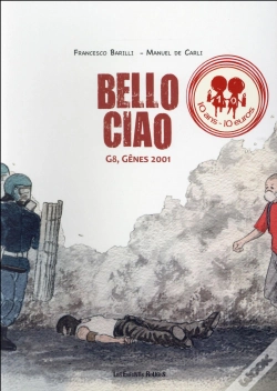 Capa do artigo Bello Ciao ; G8, Gênes 2001
