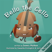 Bello The Cello