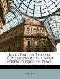 Bell'S British Theatre, Consisting Of The Most Esteemed English Plays... - Preview