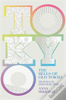 Bells Of Old Tokyo