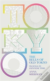 Bells Of Old Tokyo