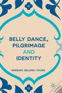 Capa do artigo Belly Dance, Pilgrimage And Identity