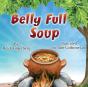 Belly Full Soup - Preview