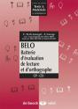 Belo ; Batterie D'Évaluation De Lecture Et D'Orthographie - Preview