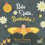 Belo Efeito, Borboleta! - Preview
