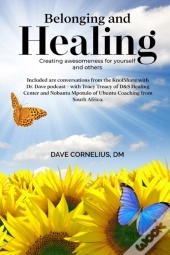 Belonging And Healing