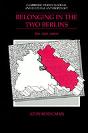 Belonging In The Two Berlins - Preview