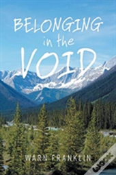 Belonging In The Void