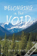 Belonging In The Void