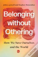 Belonging Without Othering