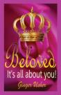Beloved, Its All About You! - Preview