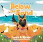Below The Sand - Preview