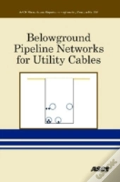Belowground Pipeline Networks For Utilit