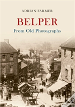 Capa do artigo Belper From Old Photographs