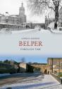 Belper Through Time - Preview