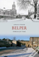 Belper Through Time